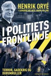 Billede af bogen I politiets frontlinje - terror, gadekrig og durumruller